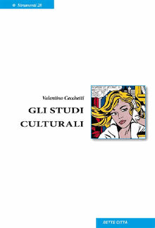 Gli Studi Culturali.  Valentino Cecchetti