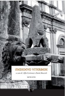 Il medioevo viterbese.  Paola a cura di Mascioli