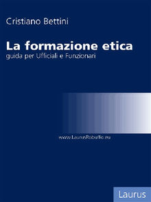 La formazione etica .  Cristiano Bettini