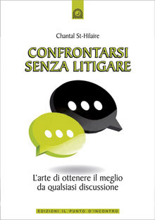 Confrontarsi senza litigare.  Hilaire