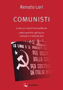 Comunisti.  Renato Lori