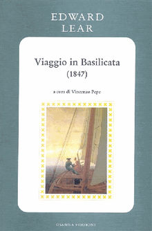 Viaggio in Basilicata (1847).  Edward Lear