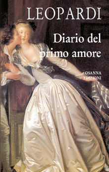 Diario del primo amore.  Giacomo Leopardi