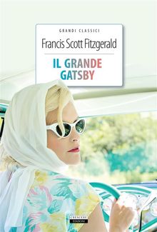 Il grande Gatsby.  Francis Scott Fitzgerald