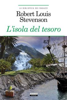 L'isola del tesoro.  Robert Louis Stevenson