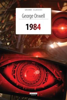 1984.  George Orwell