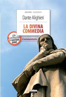 La Divina Commedia.  Dante Alighieri