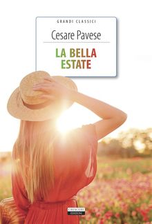 La bella estate.  Cesare Pavese