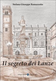 Il Segreto dei Lanze.  Stefano Ramazzotto