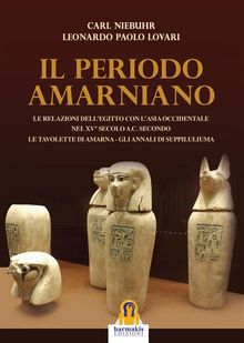 Periodo Amarniano.  Leonardo Paolo Lovari