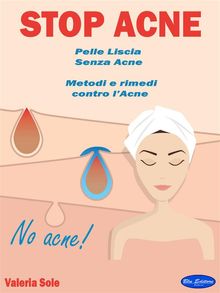 Stop Acne.  Valeria Sole