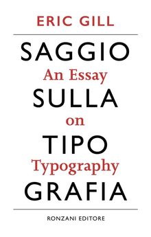 Saggio sulla tipografia.  Eric Gill