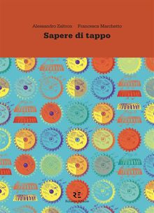 Sapere di tappo.  Alessandro Zaltron e Francesca Marchetto