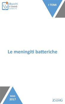 Le meningiti batteriche.  Silvia Rabbiosi