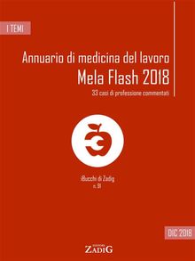 Annuario di medicina del lavoro MeLa Flash 2018.  Nicoletta Scarpa