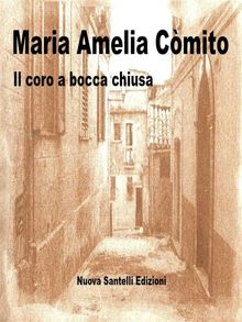 Il coro a bocca chiusa.  Maria Amelia Cmito