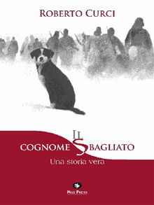 Il cognome sbagliato.  Roberto Curci