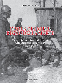 L'Isola del miele regno della morte.  Giacomo Scotti