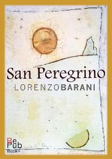 San Peregrino.  Lorenzo Barani