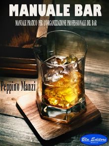 Manuale bar.  Peppino Manzi