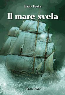 Il mare svela.  Ezio Testa