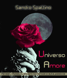 Universo Amore.  Sandro Spallino