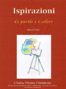 ISPIRAZIONI - Le Parole e i Colori.  AA. VV.