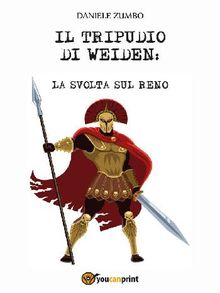 Il Tripudio Di Weiden: La Svolta Sul Reno.  Daniele Zumbo