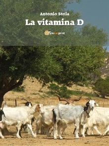 La vitamina D.  Antonio Stola