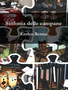 Sinfonia delle Campane.  Enrico Renna