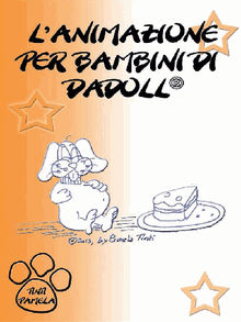 L'animazione per bambini di Dadoll.  Pamela Tinti