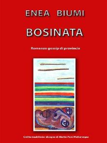 Bosinata.  Enea Biumi