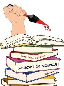 Peccati di scuola.  Anna Maria Miccoli