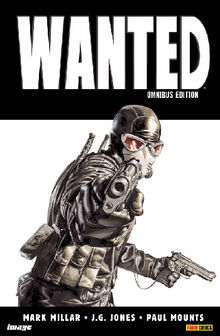 Wanted Omnibus Edition.  Mark Millar