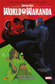 Pantera Nera: World Of Wakanda (2017).  Ta-Nehisi Coates