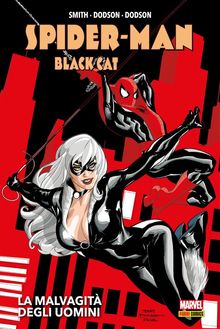 Spider-Man/Black Cat: La malvagit degli uomini.  Terry Dodson