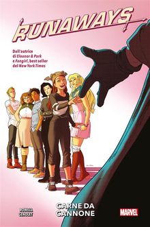 Runaways (2016) 5.  Rainbow Rowell