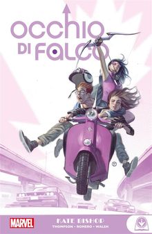 Marvel Young Adult: Occhio di Falco 1.  Michael Walsh