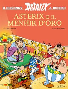 Asterix e il Menhir d'Oro.  Ren Goscinny