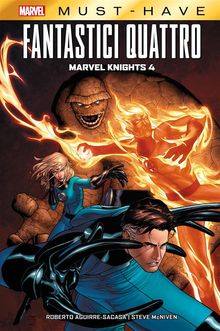 Marvel Must-Have: Fantastici Quattro - Marvel Knights: 4.  Steve McNiven