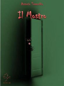 Il mostro.  Antonio Tomarchio