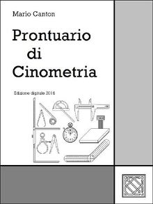 Prontuario di Cinometria.  Mario Canton