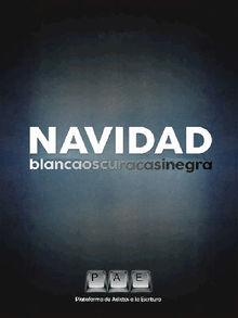 Navidad Blancaoscuracasinegra.  Plataforma De Adictos A La Escritura