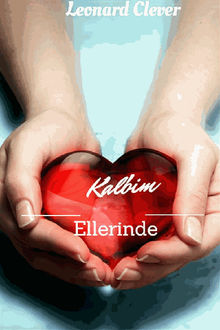 Kalbim Ellerinde.  Leonard Clever