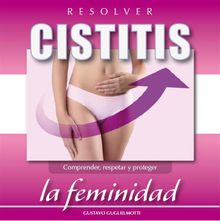 Resolver Cistitis.  Gustavo Guglielmotti