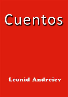 Cuentos.  Leonid Andreiev