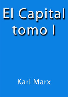 El Capital I.  Karl Marx