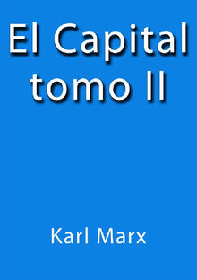 El Capital II.  Karl Marx