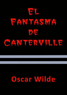 El fantasma de Canterville.  Oscar Wilde