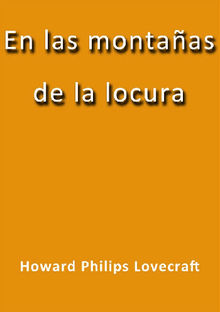 En las montaas de la locura.  H. P. Lovecraft